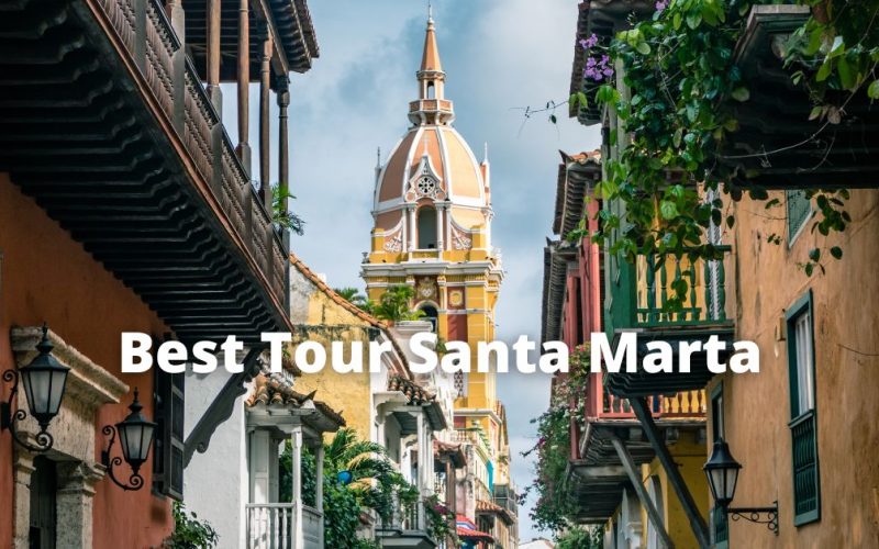 Best Tour Santa Marta 2023